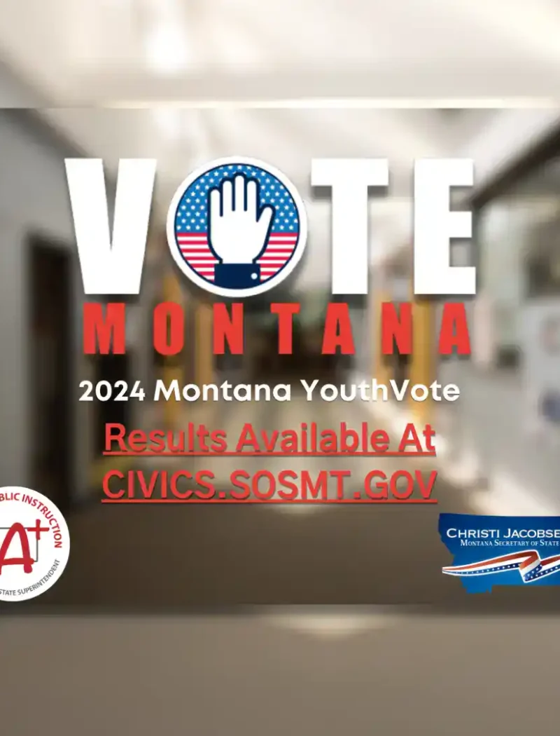 Graphic promoting the 2024 Montana Youth Vote with the word VOTE, a hand in a circle, and text: 2024 Montana YouthVote. Results available at CIVICS.SOSMT.GOV. Featuring logos and Christi Jacobsen. Background shows a blurred hallway.