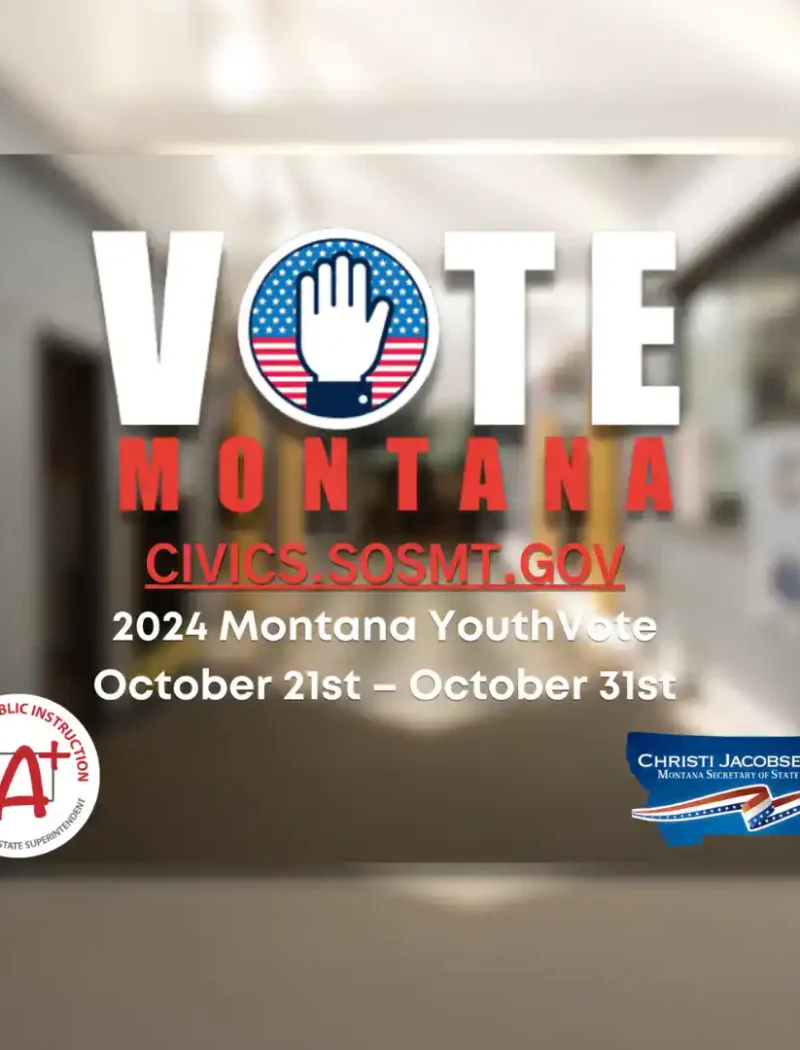 A graphic promoting the 2024 Montana Youth Vote features “VOTE MONTANA” text, a hand in a stars-and-stripes circle, event dates (October 21st–31st), and logos for the Office of Public Instruction, Christi Jacobsen, and Elsie Arntzen.