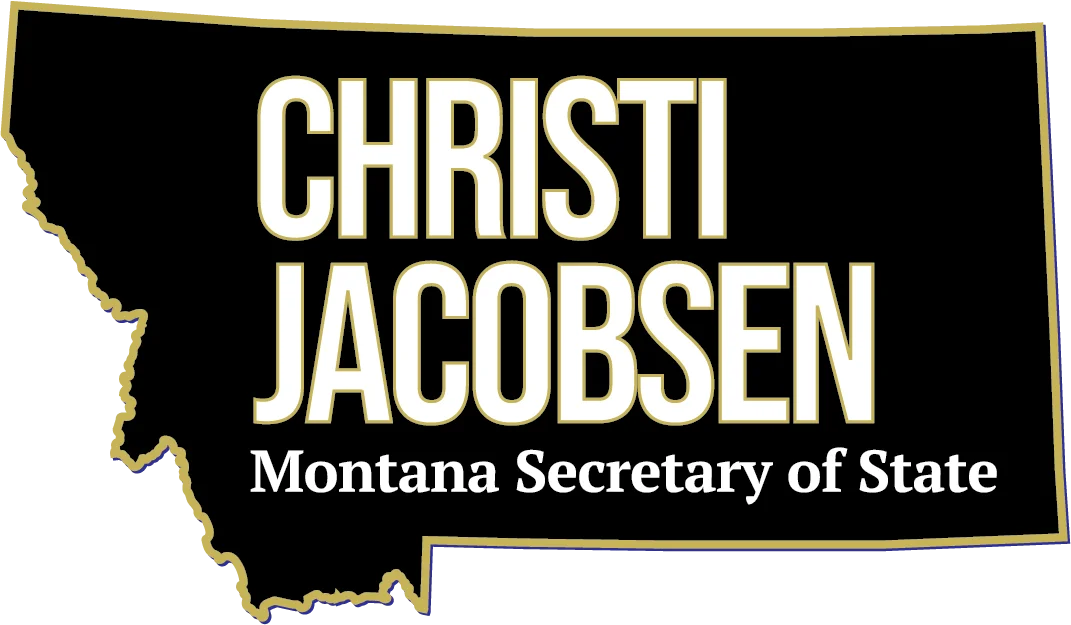 Black silhouette of Montana with “CHRISTI JACOBSEN” in large white text and “Montana Secretary of State” below in smaller yellow text. The text, representing Secretary Jacobsen, is outlined in black and gold.