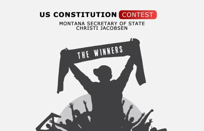 2025 U.S. Constitution Contest Winners 3 Silhouette of a cheering crowd with a person holding a banner reading THE WINNERS. Text above says 2025 U.S. Constitution Contest Winners, Montana Secretary of State Christi Jacobsen.